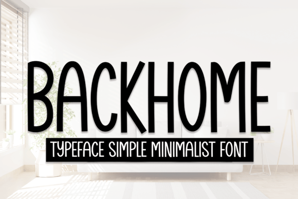 Backhome: A Modern Handwritten Font for Creative Versatility