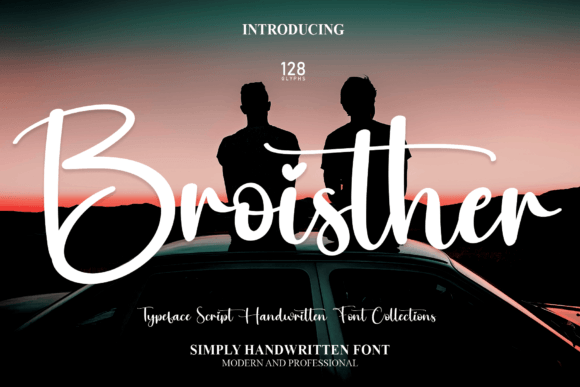 Broisther: The Magical Handwritten Font for Elegant Designs
